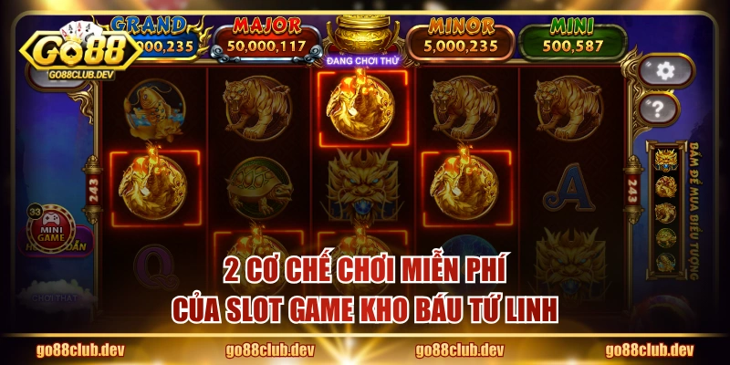 2 cơ chế chơi miễn phí của slot game Kho Báu Tứ Linh