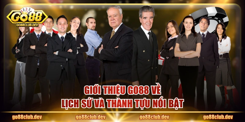 Giới thiệu GO88 về lịch sử và thành tựu nổi bật