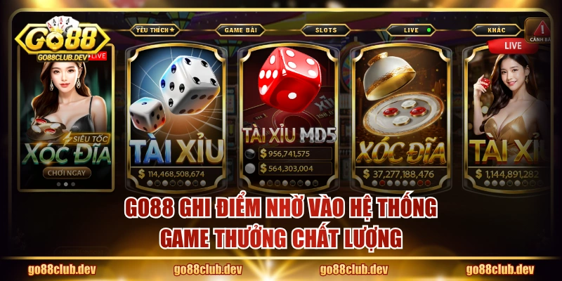 GO88 ghi điểm nhờ vào hệ thống game thưởng chất lượng